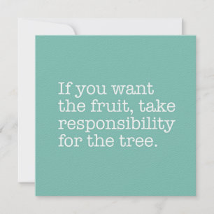 Take Responsibility for the Tree Note Card