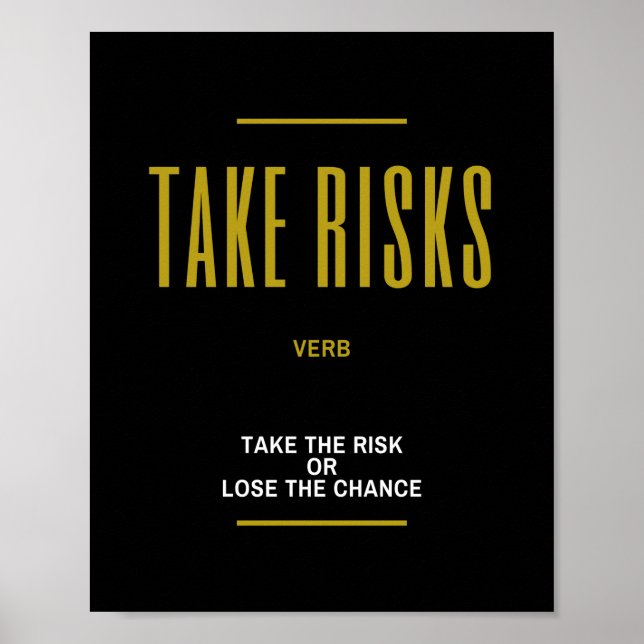 Take Risks Inspirational Quote Poster (Front)