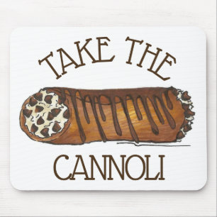 Take The Cannoli Italian Chocolate Chip Pastry Mouse Mat