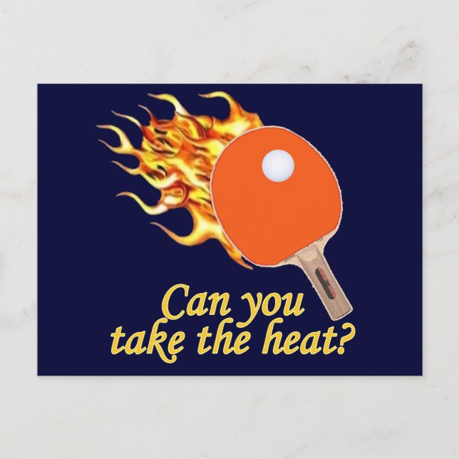 Take the Heat Flaming Ping Pong Postcard (Front)