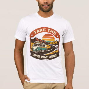 Take The Long Way Home T-Shirt