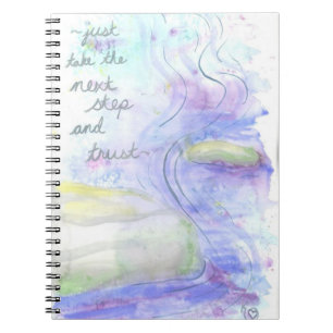 Take the Next Step and Trust Notebook