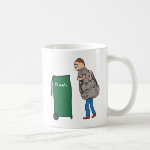 Take The Rubbish Out Coffee Mug