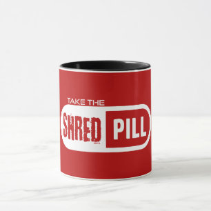 Take The Shred Pill Mug