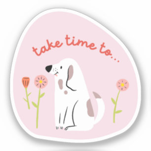 "take time" cute dog illustrated pale pink retro
