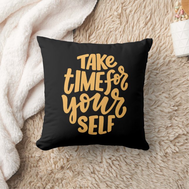 Take Time For Yourself Inspiration Cushion (Blanket)