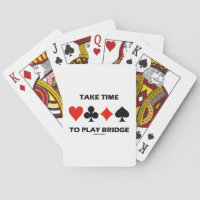 Take Time To Play Bridge (Four Card Suits)