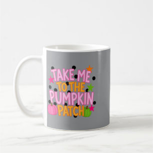 Take To The Pumpkin Patch Halloween Fall Harvest Coffee Mug