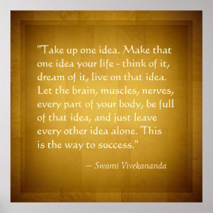 Take Up One Idea Swami Vivekananda Success Quote Poster