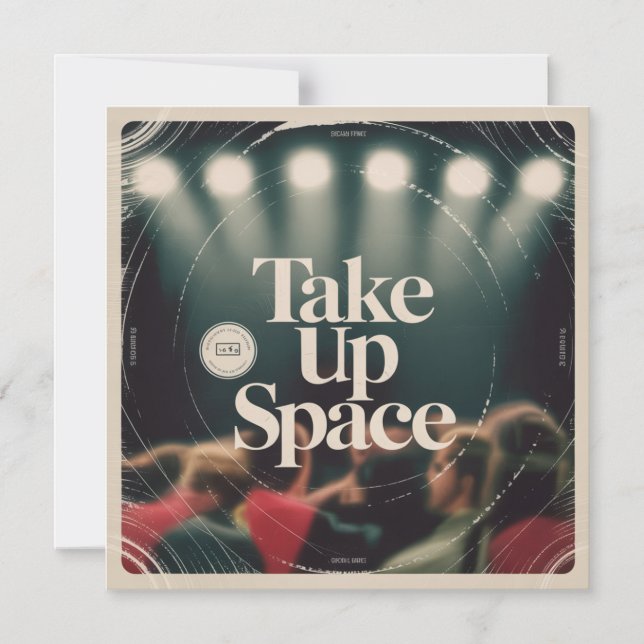 Take Up Space Magnetic Invitation (Front)