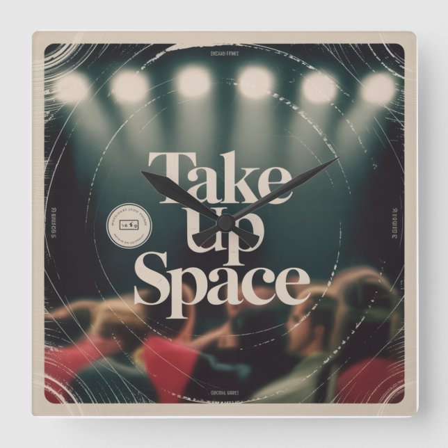 Take Up Space Square Wall Clock (Front)