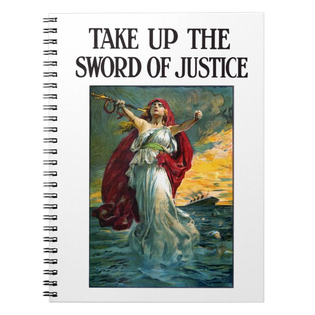 Take Up the Sword of Justice Notebook (Front)