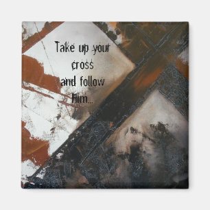 Take Up Your Cross Magnet