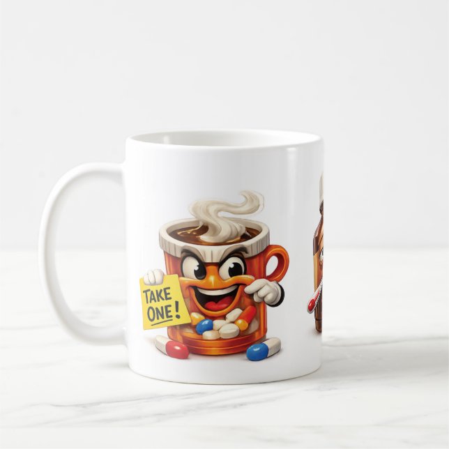 Take Your Medicine Reminder Coffee Mug (Left)