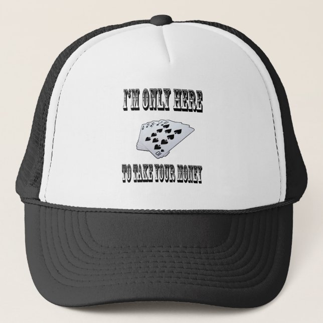 Take Your Money Trucker Hat (Front)