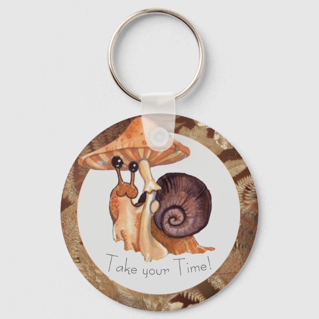 Take your Time Mushroom Snail   Key Ring (Front)