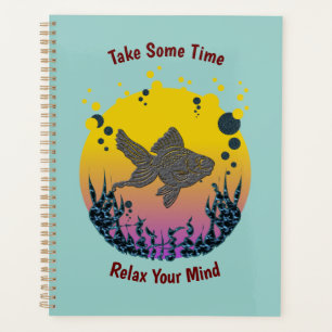 Take Your Time Relax Your Mind Personalise Planner