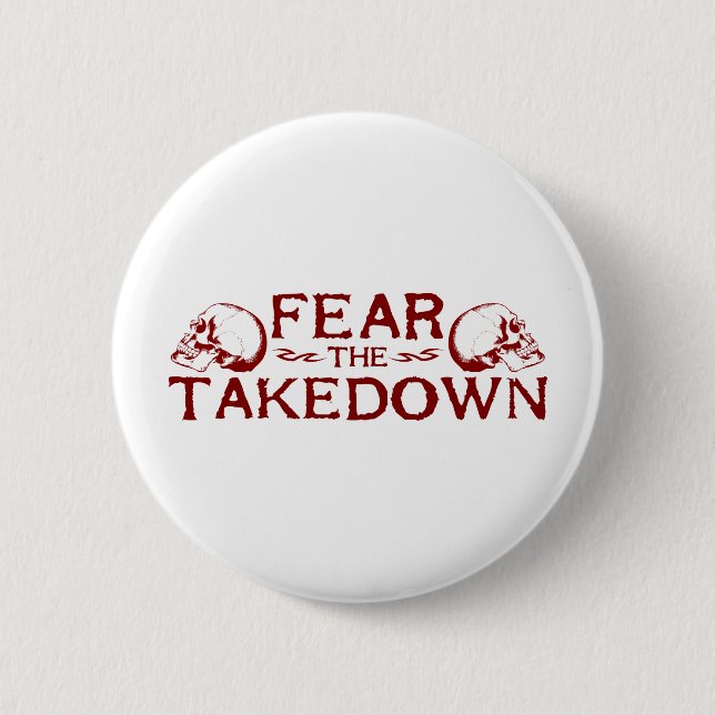 Takedown 6 Cm Round Badge (Front)