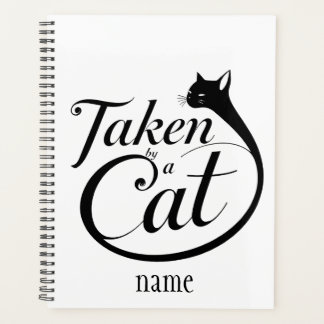 Taken by a Cat,Minimal Cat Lover Typography Planner