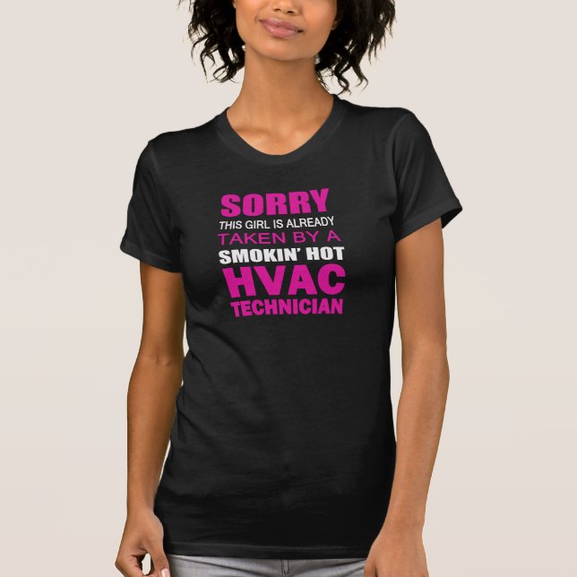 Taken By A HVAC TECH T-Shirt (Front)