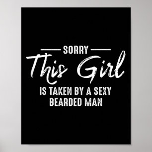 Taken Girl By Bearded Man Funny Couples Valentines Poster