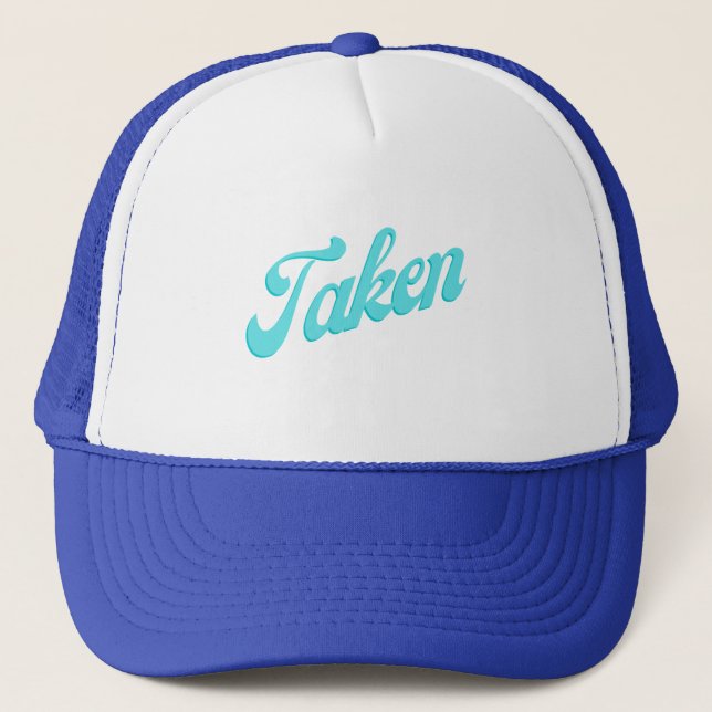 taken trucker hat (Front)