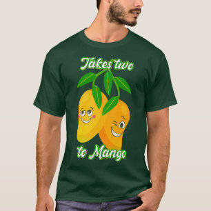 Takes Two To Mango Mangoes T-Shirt