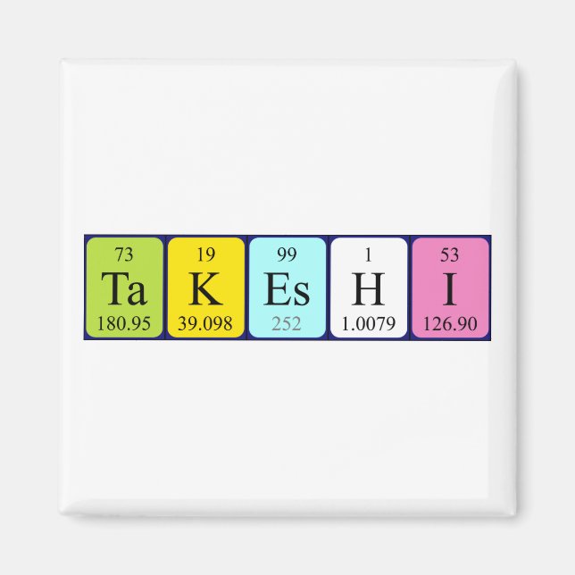 Takeshi periodic table name magnet (Front)