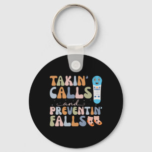 Takin Calls And Preventin Falls Thanksgiving Nurse Key Ring