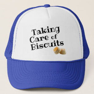Taking Care of Biscuits Trucker Hat