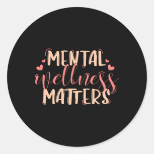 Tal Wellness Matters Tal Health Counsellor Oufit Classic Round Sticker