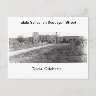 Talala School on Sequoyah Street Postcard