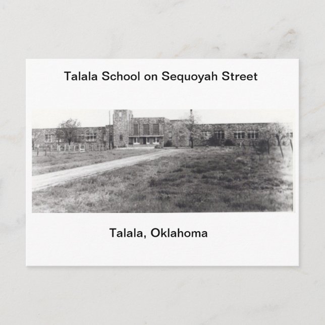 Talala School on Sequoyah Street Postcard (Front)