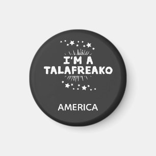 Talaweirdo quote funny  magnet