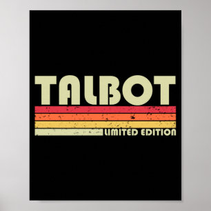 Talbot Surname Funny Retro Vintage 80s 90s Poster