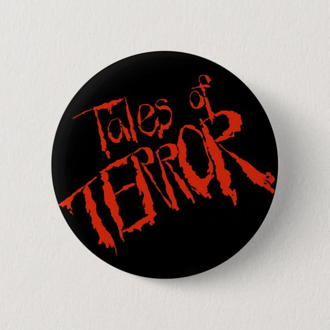 Tales ofTerror 6 Cm Round Badge (Front)
