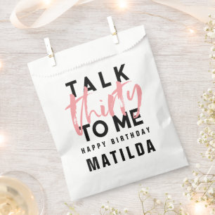 Talk 30  me modern pink girly typography birthday favour bags