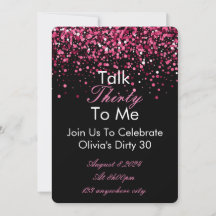 Talk 30 To Me Birthday Invitation