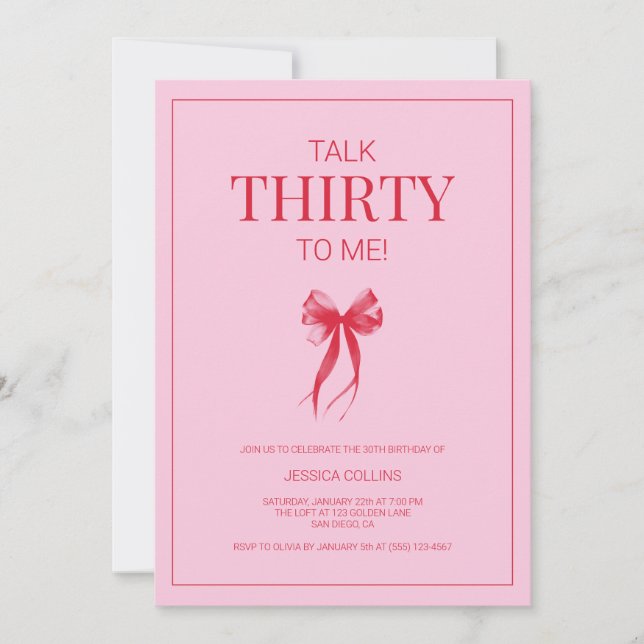 Talk 30 to Me Modern Elegant Pink Thirty Birthday Invitation (Front)