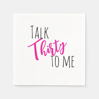 Talk 30 To Me Neon Birthday Napkin