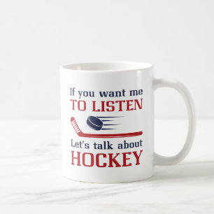 Talk About Hockey Coffee Mug