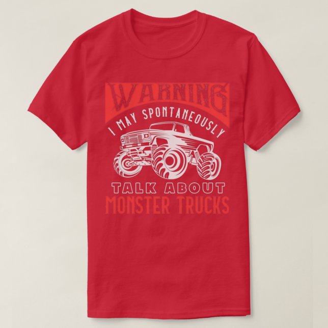 Talk About Monster Trucks 3 T-Shirt (Design Front)