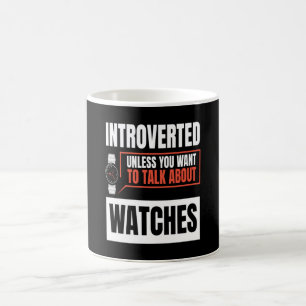 Talk About Watches Wristwatch Watch Coffee Mug