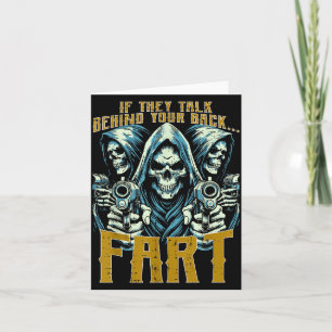 Talk Behind Your Back Fart Skeleton Funny Saying M Card