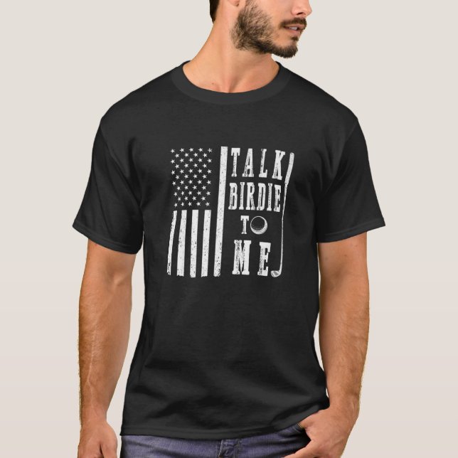 Talk Birdie To Me Disc Golf Frisbee Throw US Flag T-Shirt (Front)