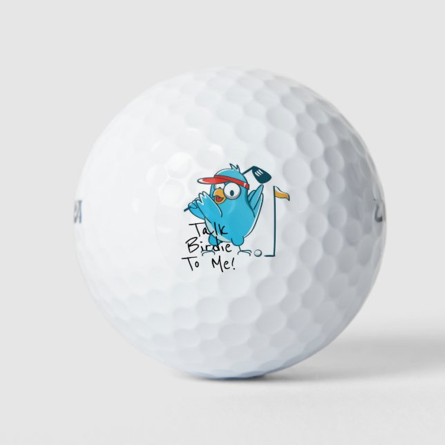 Talk Birdie To Me! Golf Balls (Front)