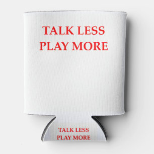 TALK CAN COOLER