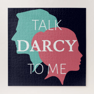 Talk Darcy To Me IV Jigsaw Puzzle