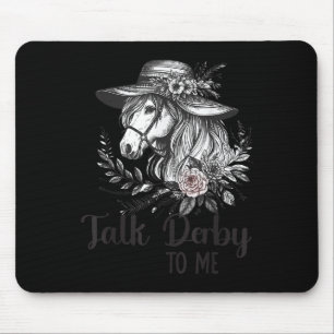 Talk Derby To Me Floral Horse Racing Funny Horses  Mouse Mat