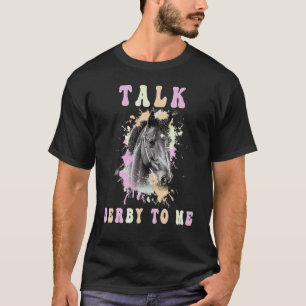 Talk Derby To Me Groovy Equestrian Derby Day Barre T-Shirt